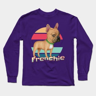 Fun cute dog Frenchie French fur baby  Bulldog mom dad gift Long Sleeve T-Shirt